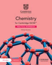 Front cover of Cambridge Igcse Chemistry. Practical Workbook. Per le Scuole Superiori. Con e-Book. Con Espansione Online by Michael Strachan