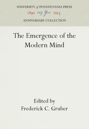 Front cover of Emergence of the Modern Mind by Frederick C. Gruber