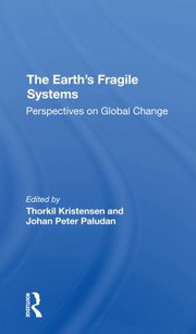 Front cover of Earth's Fragile Systems by Thorkil Kristensen