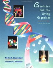 Cover of Chemistry and the living organism by Molly M. Bloomfield