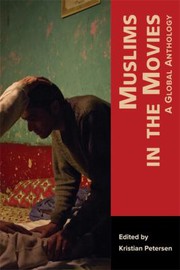 Cover of Muslims in the Movies by Kristian Petersen