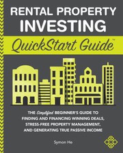 Cover of Rental Property Investing QuickStart Guide by Symon He
