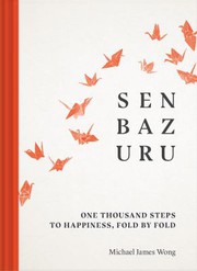 Cover of Senbazuru by Michael James Wong
