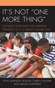 Front cover of It's Not One More Thing by Anne Swenson Ticknor