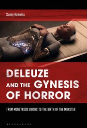 Front cover of Deleuze and the Gynesis of Horror by Sunny Hawkins