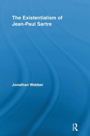 Front cover of The existentialism of Jean-Paul Sartre by Jonathan Webber