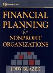 Front cover of Financial planning for nonprofit organizations by Jody Blazek