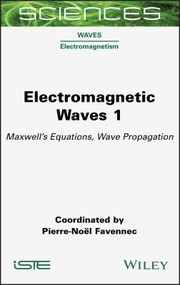 Front cover of Electromagnetic Waves 1 by Pierre-No¿l Favennec