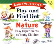 Cover of Janice VanCleave's play and find out about nature by Janice Pratt VanCleave