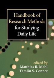 Front cover of Handbook of research methods for studying daily life by Matthias R. Mehl