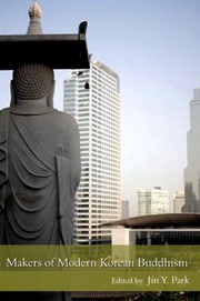 Cover of Makers of modern Korean Buddhism by Jin Y. Park
