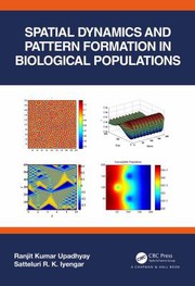 Cover of Spatial Dynamics and Pattern Formation in Biological Populations by Ranjit Kumar Upadhyay