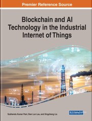 Cover of Handbook of Research on Blockchain and AI Technology in the Industrial Internet of Things by Subhendu Kumar Pani