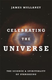 Cover of Celebrating the Universe! by James Mullaney
