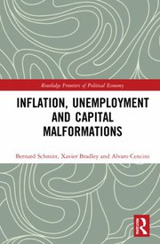 Front cover of Inflation, Unemployment and Capital Malformations by Bernard Schmitt