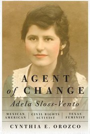 Front cover of Agent of Change by Cynthia E. Orozco