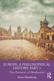 Front cover of Europe : a Philosophical History, Part 1 by Simon Glendinning