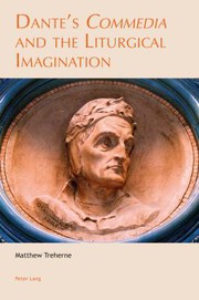Front cover of Dante's «Commedia» and the Liturgical Imagination by Matthew Treherne