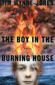 Front cover of Boy in the Burning House by Tim Wynne-Jones