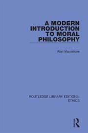 Front cover of A modern introduction to moral philosophy by Alan Montefiore