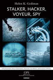 Front cover of Stalker, Hacker, Voyeur, Spy by Helen K. Gediman