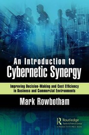 Cover of Introduction to Cybernetic Synergy by Mark Rowbotham