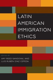 Front cover of Latin American Immigration Ethics by Amy Reed-Sandoval