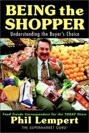 Cover of Being the Shopper by Phil Lempert