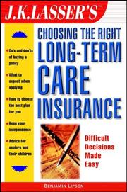Cover of J.K. Lasser's Choosing the Right Long-Term Care Insurance by Ben Lipson