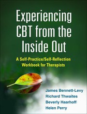Cover of Experiencing CBT from the Inside Out by James Bennett-Levy