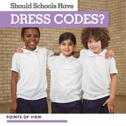 Cover of Should Schools Have Dress Codes? by Layla Owens