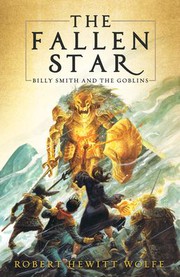 Cover of The fallen star by Robert Hewitt Wolfe