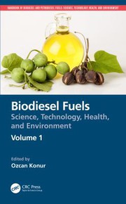 Cover of Biodiesel Fuels by Ozcan Konur