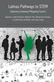 Front cover of Latinas Pathways to STEM by Alejandro J. Gallard Martínez