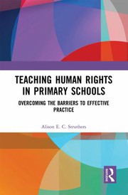 Cover of Teaching Human Rights in Primary Schools by Alison E. C. Struthers