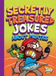 Front cover of Secretly Treasured Jokes about Pirates by Julia Garstecki