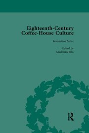 Front cover of Eighteenth-Century Coffee-House Culture, Vol 1 by Markman Ellis