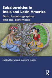 Front cover of Subalternities in India and Latin America by Sonya Surabhi Gupta