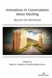 Front cover of Innovations in Conversations about Teaching by Maria B. Hopkins