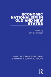 Cover of Economic Nationalism in Old and New States by Harry G. Johnson