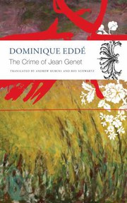 Front cover of Crime of Jean Genet by Dominique Edde