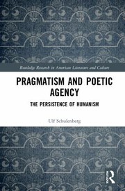 Front cover of Pragmatism and Poetic Agency by Ulf Schulenberg