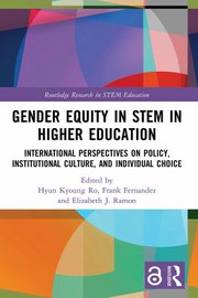 Front cover of Gender Equity in Stem in Higher Education by Hyun Kyoung Ro