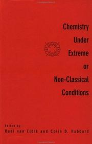 Front cover of Chemistry under extreme or non-classical conditions by Colin D. Hubbard