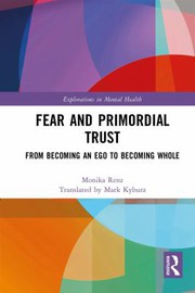 Front cover of Fear and Primordial Trust by Monika Renz