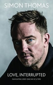 Cover of Love, Interrupted by Simon Thomas