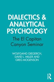 Cover of Dialectics and Analytical Psychology by Wolfgang Giegerich