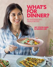 Cover of What's for Dinner? by Nadia Lim