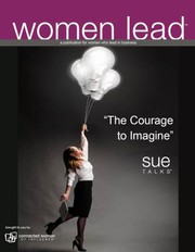 Front cover of Courage to Imagine by Connected Women of Influence