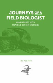 Front cover of Journeys of a Field Biologist by Neil Ford